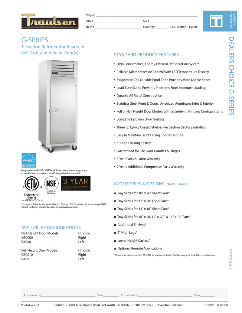 Traulsen Reach in Refrigerator - G10010