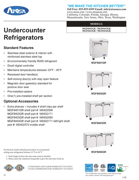Atosa Undercounter Reach-in Refrigerator-MGF8401GR